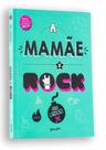A Mamãe é Rock