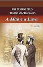A Mão e a Luva Paperback Machado de Assis