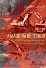A máquina do terror: