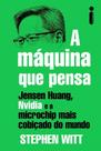 A Maquina Que Pensa
