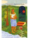 A matriarca da cidade