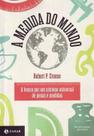 a Medida Do Mundo - a Busca Por Um Sistema Universal De Pesos e Medidas