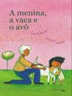 A menina, a vaca e o avô