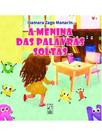 A menina das palavras soltas A menina das palavras soltas