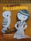 A menina passarinho - vol. 1
