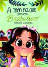 A menina que amava brasileiro A menina que amava brasileiro