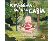 A menina que não cabia A menina que não cabia