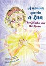 A menina que viu a lua - ADONIS