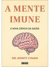 A mente imune