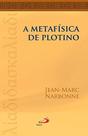 A metafísica de plotino - PAULUS EDITORA