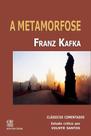 A Metamorfose - Franz Kafka - Clássicos comentados por Volnyr Santos - Editora Rígel A Metamorfose - Franz Kafka - Clássicos comentados por Volnyr Santos - Editora Rígel