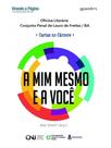 A mim mesmo e a você