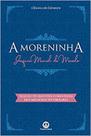 A moreninha - Joaquim Manuel de Macedo - literatura