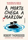 A Morte Chega A Marlow