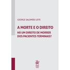 A Morte e o Direito Há Um Direito De Morrer Dos Pacientes Te - Tirant Empório do Direito