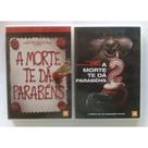 a morte te da parabens 1 e 2 dvd original lacrado