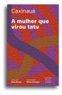 A Mulher Que Virou Tatu