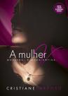 A Mulher V: Moderna, à Moda Antiga