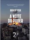 A noite do Poder a traição do Oriente médio