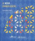 A nova evangelização