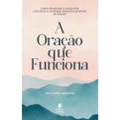 A Oração que Funciona Anônimo Nova Capa