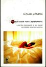 A Paz que Excede todo o Entendimento, Kathleen Littleton - Vida -