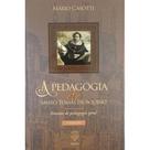 A Pedagogia de Santo Tomás de Aquino ( Mário Casotti )