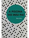 A piscina do meu pai