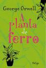 A planta de ferro A planta de ferro