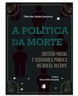 A política da Morte