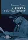 A porta e outras ficções A porta e outras ficções