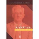 A Prática Mediúnica Espírita - FEB