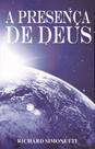 A Presença de Deus - Livro de Richard Simonetti