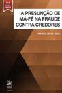 A presunção de má-fé na fraude contra credores - 2019