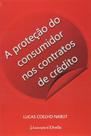A Proteção do Consumidor nos Contratos de Crédito
