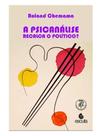 A psicanálise recalca o político