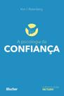 A psicologia da confiança