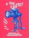 A Que Custo O Capitalismo (Moderno) e o Futuro da Saúde Sortido