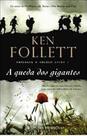 A Queda dos Gigantes Trilogia O Século - Livro 1 Unknown Binding Ken Follett