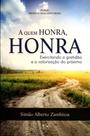 A Quem Honra, Honra - A.d. santos