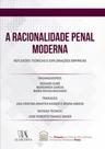 A racionalidade penal moderna: reflexões teóricas e explorações empíricas - ALMEDINA BRASIL A racionalidade penal moderna: reflexões teóricas e explorações empíricas - ALMEDINA BRASIL