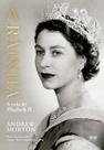 A Rainha - A Vida de Elizabeth II