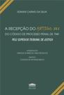 A Recepção do Artigo 385 do Código de Processo Penal de 1941 Pelo Superior Tribunal de Justiça