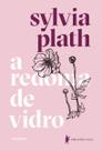 A Redoma de Vidro A Redoma de Vidro
