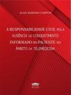 A responsabilidade civil pela ausência do consentimento informado do paciente - 2023 - PROCESSO A responsabilidade civil pela ausência do consentimento informado do paciente - 2023 - PROCESSO