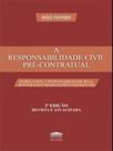 A responsabilidade civil pré-contratual - PROCESSO A responsabilidade civil pré-contratual - PROCESSO