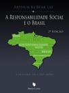 A responsabilidade social e o brasil A responsabilidade social e o brasil