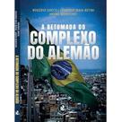 A Retomada Do Complexo Do Alemão