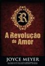 A Revolução do Amor A Revolução do Amor