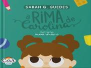 A rima de carolina - CASA KIDS